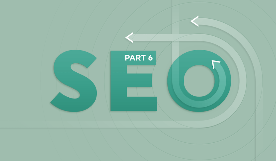 Ultimate guide SEO reporting part 6