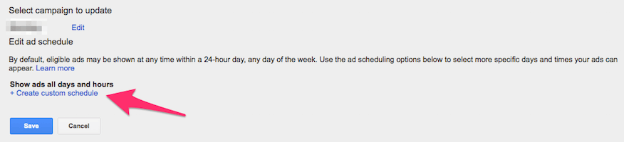 Create custom schedule - Ad schedule in Google Adwords