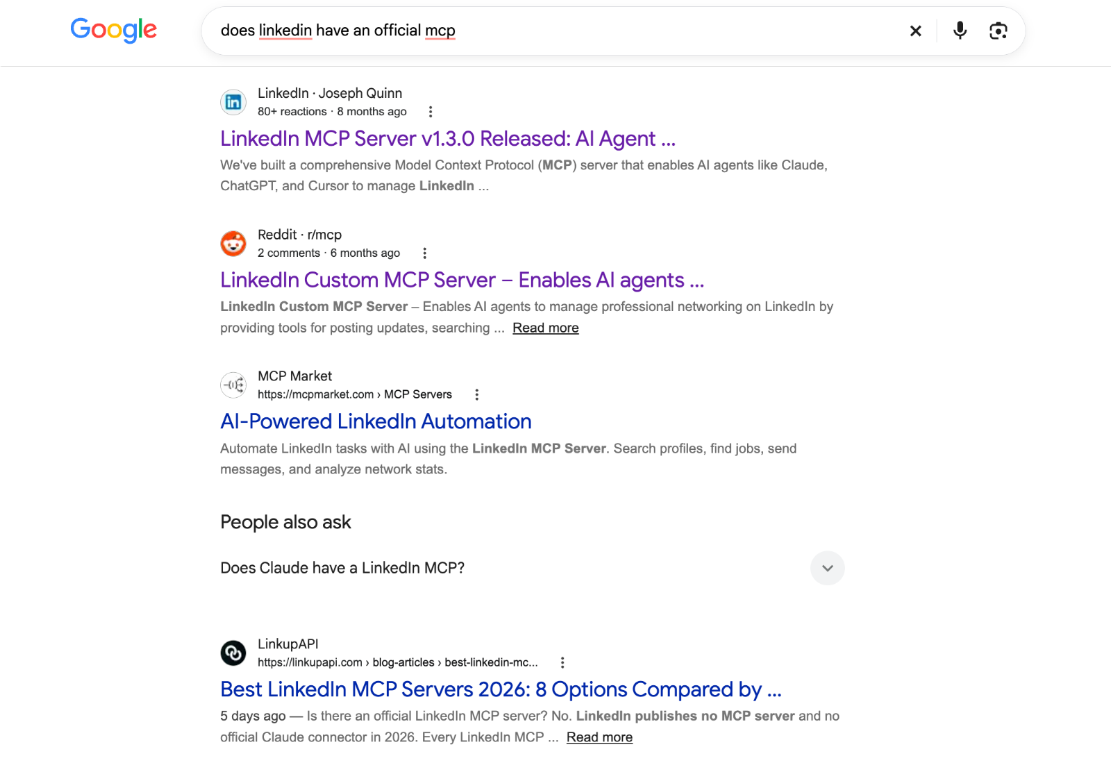 Google Search results for "does LinkedIn have an official MCP", listing only third-party LinkedIn MCP servers
